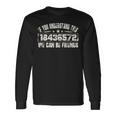 If You Understand This 18436572 We Can Be Friends Long Sleeve T-Shirt T-Shirt Gifts ideas