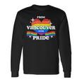 From Vancouver With Pride Lgbtq Gay Lgbt Homosexual Long Sleeve T-Shirt Gifts ideas
