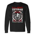 Veteran Vets Us Veterans Day US Veteran Proud To Have Served 1 Veterans Long Sleeve T-Shirt Gifts ideas