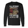 Veteran Vets Us Veteran War Is My Profession I Will Not Fail 86 Veterans Long Sleeve T-Shirt Gifts ideas