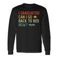 Vintage Graduation 2023 I Graduated Can I Go Back To Bed Now Long Sleeve T-Shirt T-Shirt Gifts ideas