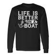 Vintage Life Is Better On A Boat Sailing Fishing Long Sleeve T-Shirt Gifts ideas