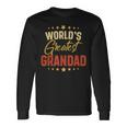 Vintage Worlds Greatest Grandad Dad Grandpa Fathers Day Grandpa Long Sleeve T-Shirt T-Shirt Gifts ideas