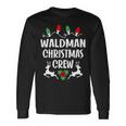 Waldman Name Christmas Crew Waldman Long Sleeve T-Shirt Gifts ideas