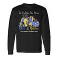 We Wear Yellow And Blue Pumpkins For Down Syndrome Awareness Long Sleeve T-Shirt Gifts ideas