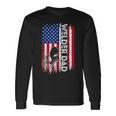 Welder Dad American Flag Welding Daddy Fathers Day Long Sleeve T-Shirt Gifts ideas
