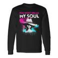 You Won't Break My Soul Vintage Strong Feminist Graffiti Long Sleeve T-Shirt Gifts ideas
