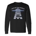 Out Of This World Uncle Quote For Your Ufo Uncle Long Sleeve T-Shirt T-Shirt Gifts ideas