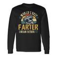 Worlds Best Farter I Mean Father Best Dad Ever Cool Dog Long Sleeve T-Shirt Gifts ideas
