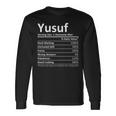 Yusuf Nutrition Birthday Personalized Name Idea Long Sleeve T-Shirt Gifts ideas