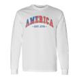 America Est 1776 Patriotic Usa 4Th Of July America Flag Long Sleeve T-Shirt T-Shirt Gifts ideas