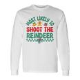 Most Likely To Shoot The Reindeer Christmas Pajamas Long Sleeve T-Shirt Gifts ideas