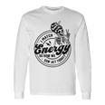I Match Energy So How We Gon' Act Today Skull Positive Quote Long Sleeve T-Shirt Gifts ideas