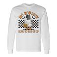 No Diggity Bout To Bag It Up Retro Halloween Spooky Season Long Sleeve T-Shirt Gifts ideas