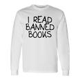 I Read Banned Books Long Sleeve T-Shirt Gifts ideas