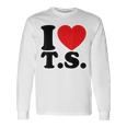 Valentine I Heart TS I Love Ts Couple Loving Long Sleeve T-Shirt Gifts ideas