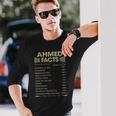 Ahmed Name Ahmed Facts Long Sleeve T-Shirt Gifts for Him
