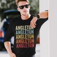 Angleton Texas Angleton Tx Retro Vintage Text Long Sleeve T-Shirt Gifts for Him