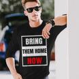 Bring Them Home Now Vintage Long Sleeve T-Shirt Gifts for Him