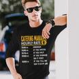 Catering Manager Hourly Rate Catering Supervisor Long Sleeve T-Shirt Gifts for Him