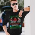 Computer Error 404 Ugly Christmas Sweater Not's Found Xmas Long Sleeve T-Shirt Gifts for Him