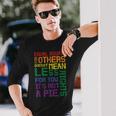 Equal Rights For Others Its Not A Pie Equality Gay Lgbtq Long Sleeve T-Shirt T-Shirt Gifts for Him