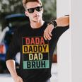 Father Dada Daddy Dad Bruh Fathers Day For Vintage Long Sleeve T-Shirt Gifts for Him