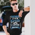 Father Day Father Of Bride I Loved Her First Long Sleeve T-Shirt Gifts for Him