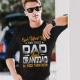 Fathers Day God ed Me Two Titles Dad And Granddad Long Sleeve T-Shirt T-Shirt Gifts for Him