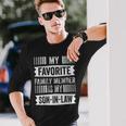 My Favorite Member Is My Son In Law Humor Retro Long Sleeve T-Shirt Gifts for Him