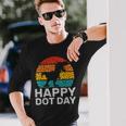 Happy International Dot Day 2023 September 15Th Polka Dot Long Sleeve T-Shirt Gifts for Him