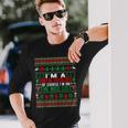 I'm A Digital Overlord Of Course I'm On The Nice List Xmas Long Sleeve T-Shirt Gifts for Him