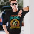 I Keep All My Dad Jokes In A Dad-A-Base Vintage Fathers Day Long Sleeve T-Shirt Gifts for Him