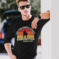 Let The Party Start The Concertina Player Is Here Concertina Long Sleeve T-Shirt Gifts for Him