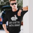 Life Is Better With A Bunny Cute Critter Long Sleeve T-Shirt Gifts for Him