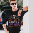 Most Likely To Live In The Woods Spooky Skull Halloween Long Sleeve T-Shirt Gifts for Him