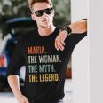 Maria The Best Woman Myth Legend Best Name Maria Long Sleeve T-Shirt Gifts for Him