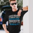 Paraeducator Sped Paraeducator Appreciation Long Sleeve T-Shirt Gifts for Him