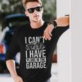 Plans In The Garage Dad Auto Mechanic Repairman Car Fix Long Sleeve T-Shirt T-Shirt Gifts for Him