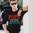 Pops The Man The Myth The Legend Fathers Day Grandpa Long Sleeve T-Shirt Gifts for Him