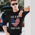 This Is My Pride Flag American Patriotic Fourth 4Th Of July Long Sleeve T-Shirt T-Shirt Gifts for Him