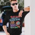 Say Gay Protect Trans Read Banned Books Lgbtq Gay Pride Long Sleeve T-Shirt T-Shirt Gifts for Him