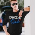 Soccer Dad Sports Dad Fathers Day Long Sleeve T-Shirt T-Shirt Gifts for Him