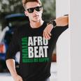 Storecastle Naija Afrobeat Makes Me Happy Nigerian Music Long Sleeve T-Shirt Gifts for Him