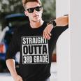Straight Outta 3Rd Grade School Graduation Class Of 2023 Long Sleeve T-Shirt T-Shirt Gifts for Him