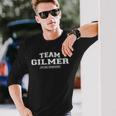 Team Gilmer Proud Family Surname Last Name Long Sleeve T-Shirt Gifts for Him