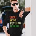 Veteran Vets Uncle Hero Veteran Legend Veterans Long Sleeve T-Shirt Gifts for Him