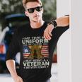 Veterans Day Us Patriot My Time In Uniform Is Over 142 Long Sleeve T-Shirt Gifts for Him