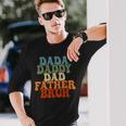 Vintageretro Fathers Day Outfit Dada Daddy Dad Father Bruh Long Sleeve T-Shirt Gifts for Him