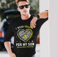 I Wear Yellow For My Son Sarcoma Cancer Awareness Long Sleeve T-Shirt T-Shirt Gifts for Him I Wear Yellow For My Son Sarcoma Cancer Awareness Long Sleeve T-Shirt T-Shirt Gifts for Him